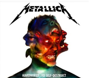 Metallica – Hardwired… to Self-Destruct