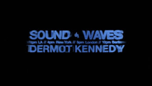 Dermot Kennedy: Sound Waves